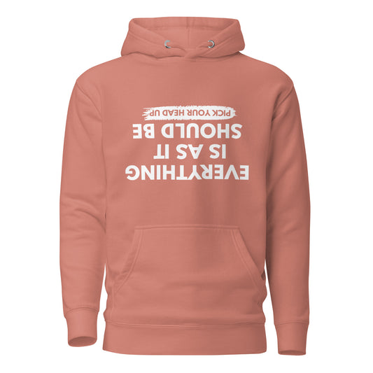Everything is as it Should Be "For Me" Classic Hoodie